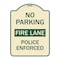 Signmission No Parking Fire Lane Police Enforced Heavy-Gauge Aluminum Sign, 24" x 18", TG-1824-23734 A-DES-TG-1824-23734 - alternate 1